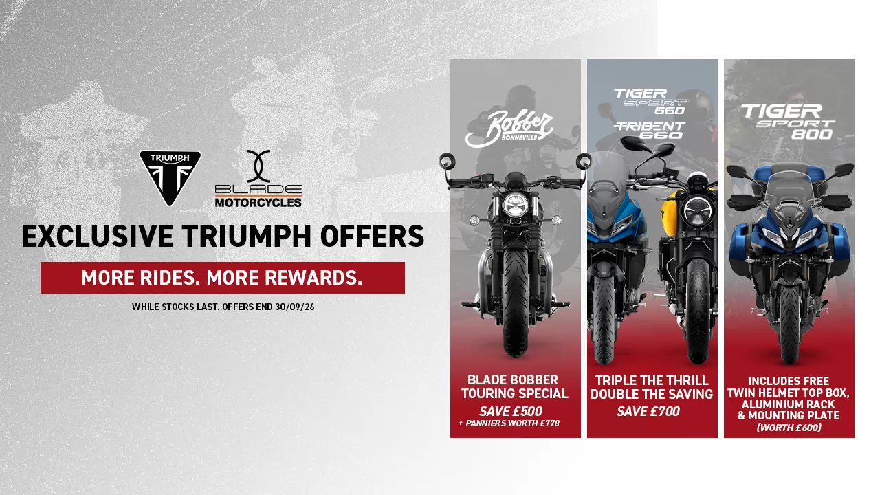 Exclusive Blade Triumph Offers - SAVE UP TO £700 & MORE!
